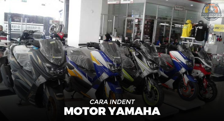 Cara Indent Motor Yamaha