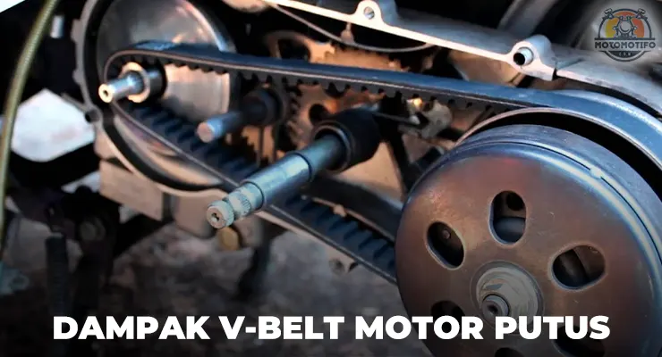 Dampak V-Belt Motor Putus