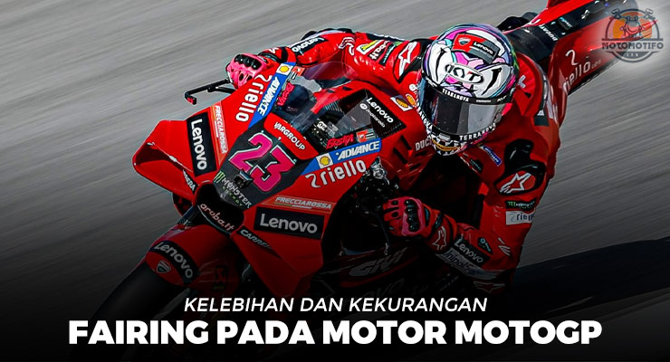 Kekurangan Fairing Pada Motor MotoGP