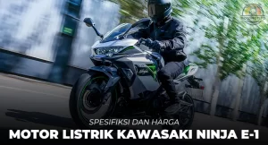 Spesifikasi dan Harga Motor Listrik Kawasaki Ninja E-1