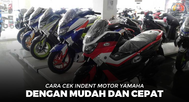 Cara Cek Indent Motor Yamaha