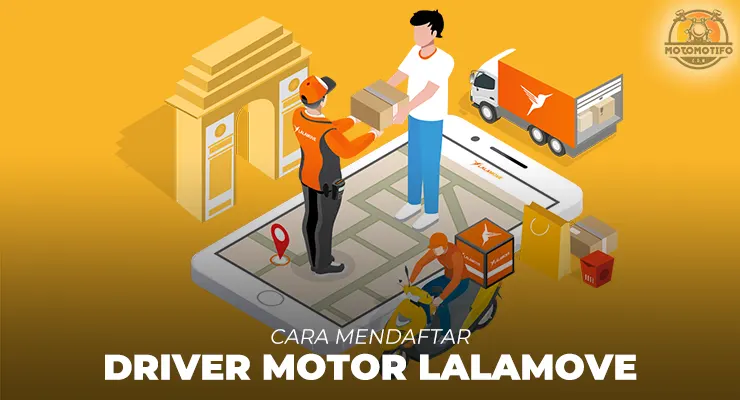 Cara Mendaftar Driver Motor Lalamove