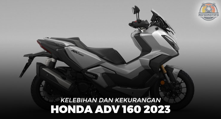 Kekurangan Honda ADV 160