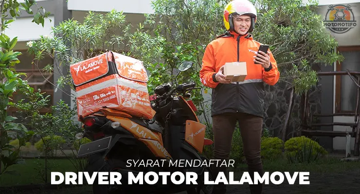 Syarat Daftar Driver Motor Lalamove