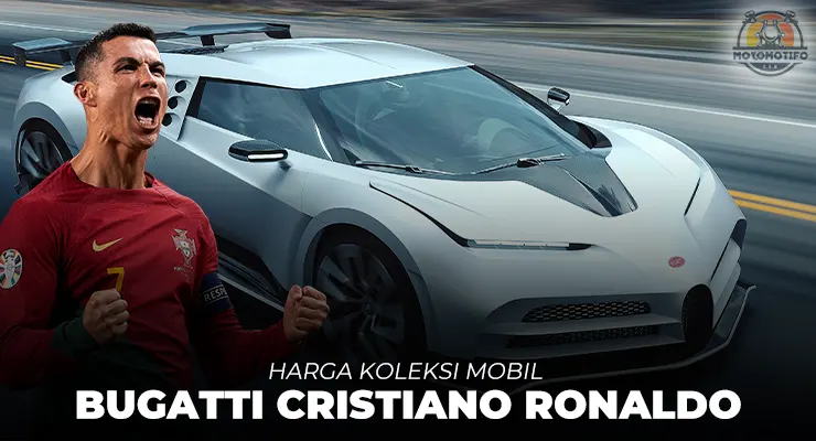 Harga Mobil Bugatti Ronaldo Termahal di Dunia