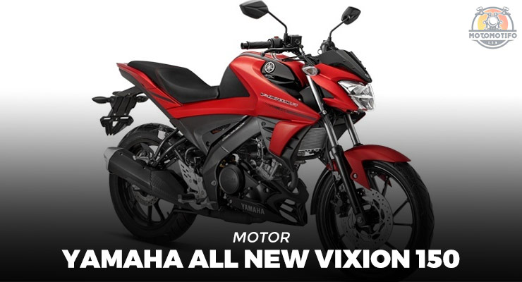 Yamaha All New Vixion 150