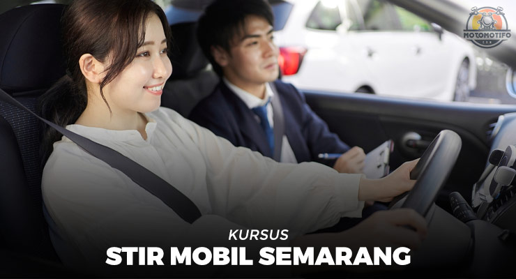 Kursus Stir Mobil Semarang